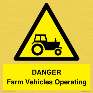 DANGER Farm Vehicles Operating